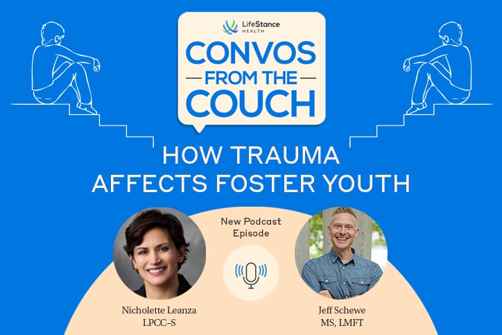  How Trauma Affects Foster Youth – Podcast