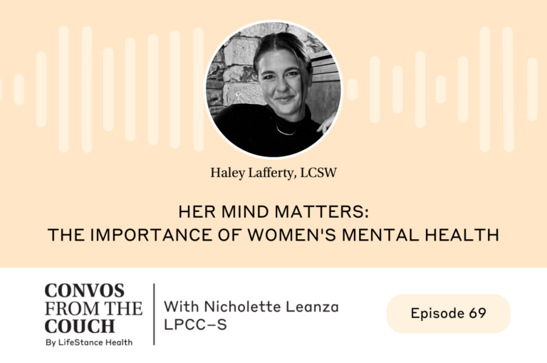  Her Mind Matters: The Importance of Women’s Mental Health – Podcast