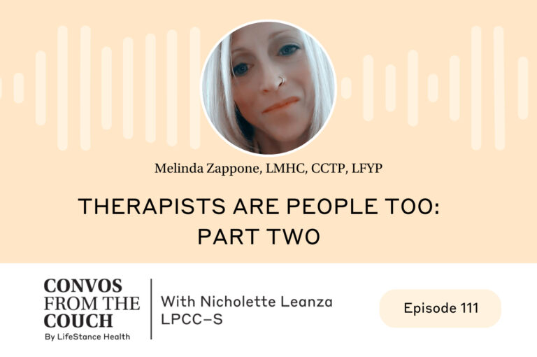  Therapists are People Too: Part Two – Podcast