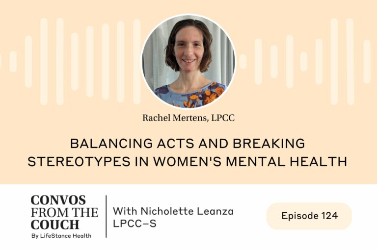  Balancing Acts and Breaking Stereotypes in Women’s Mental Health – Podcast