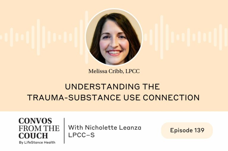 Understanding the Trauma-Substance Use Connection
