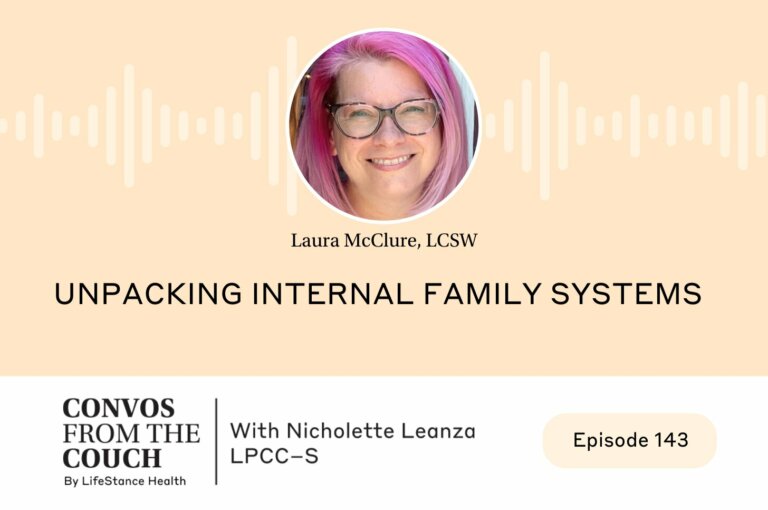  Unpacking Internal Family Systems – Podcast