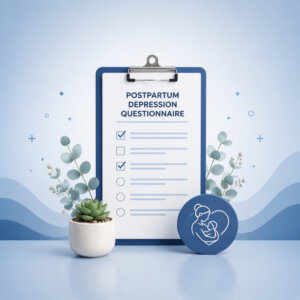 Take Our Quick & Easy Postpartum Depression Questionnaire